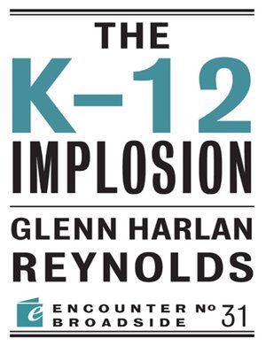 cover image of The K-12 Implosion